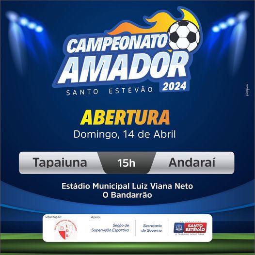Abertura oficial do Campeonato Municipal de Futebol Amador